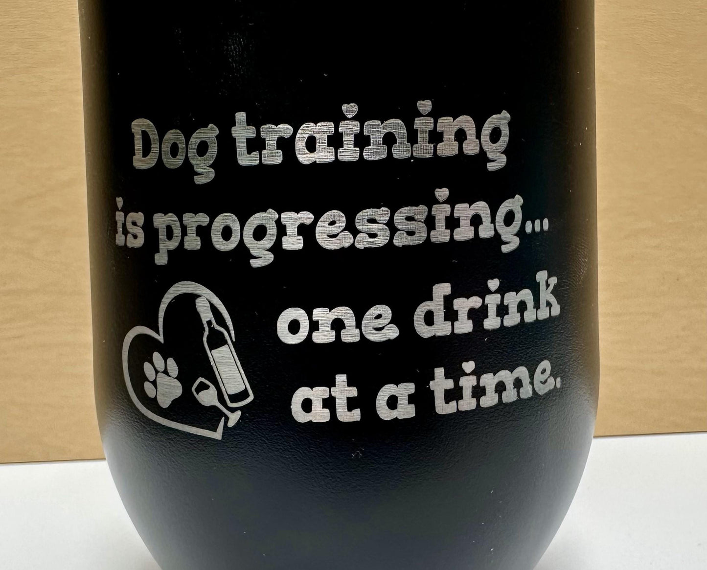 Funny Dog Training and Drinking Wine Tumbler